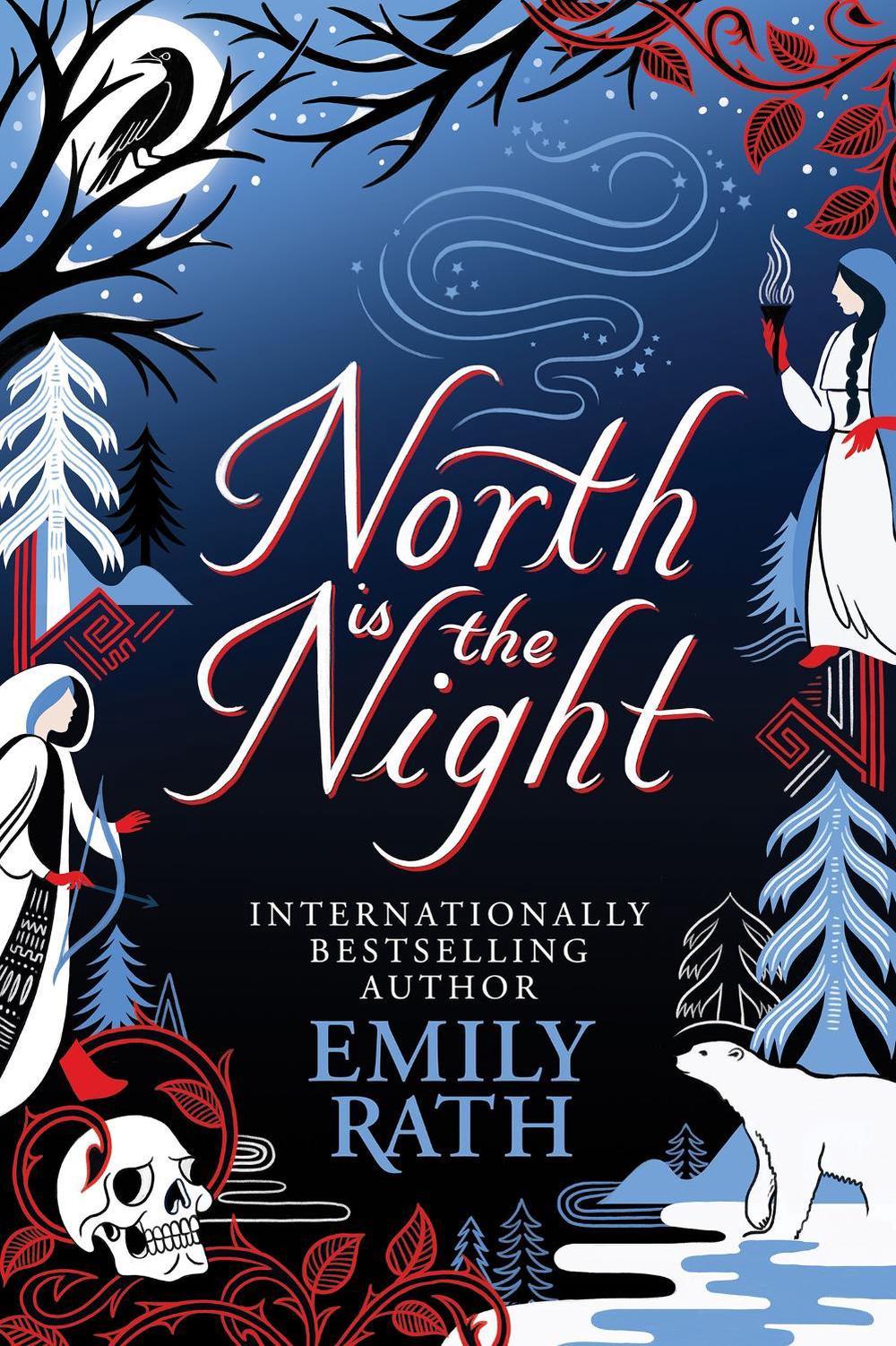 North Is The Night by Emily Rath - ISBN: 9781529436532