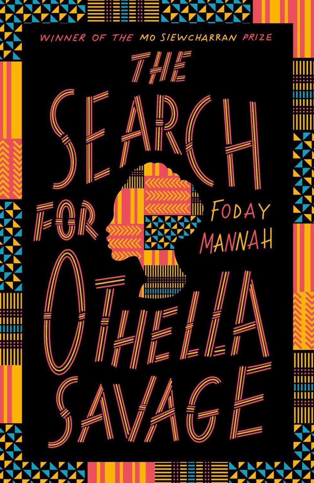 The Search for Othella Savage by Foday Mannah - ISBN: 9781529437065