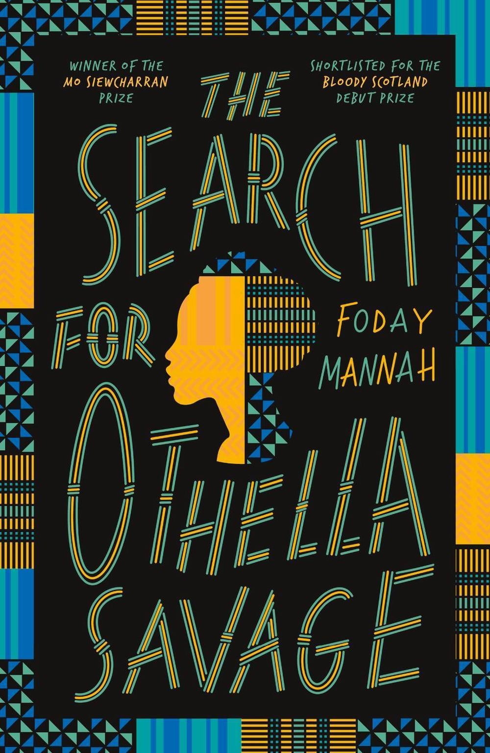The Search for Othella Savage by Foday Mannah - ISBN: 9781529437072