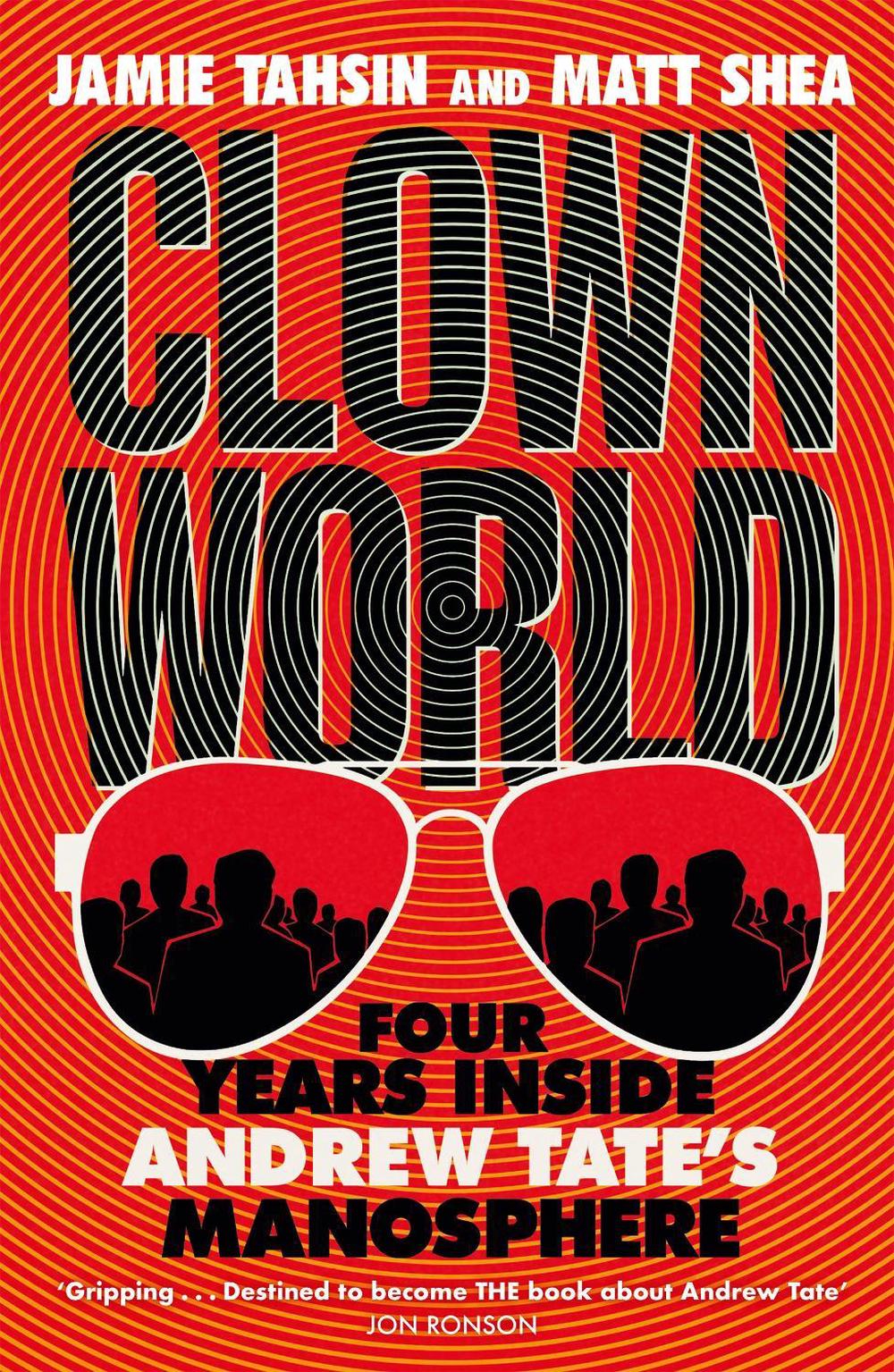 Clown World by Jamie Tahsin - ISBN: 9781529437829