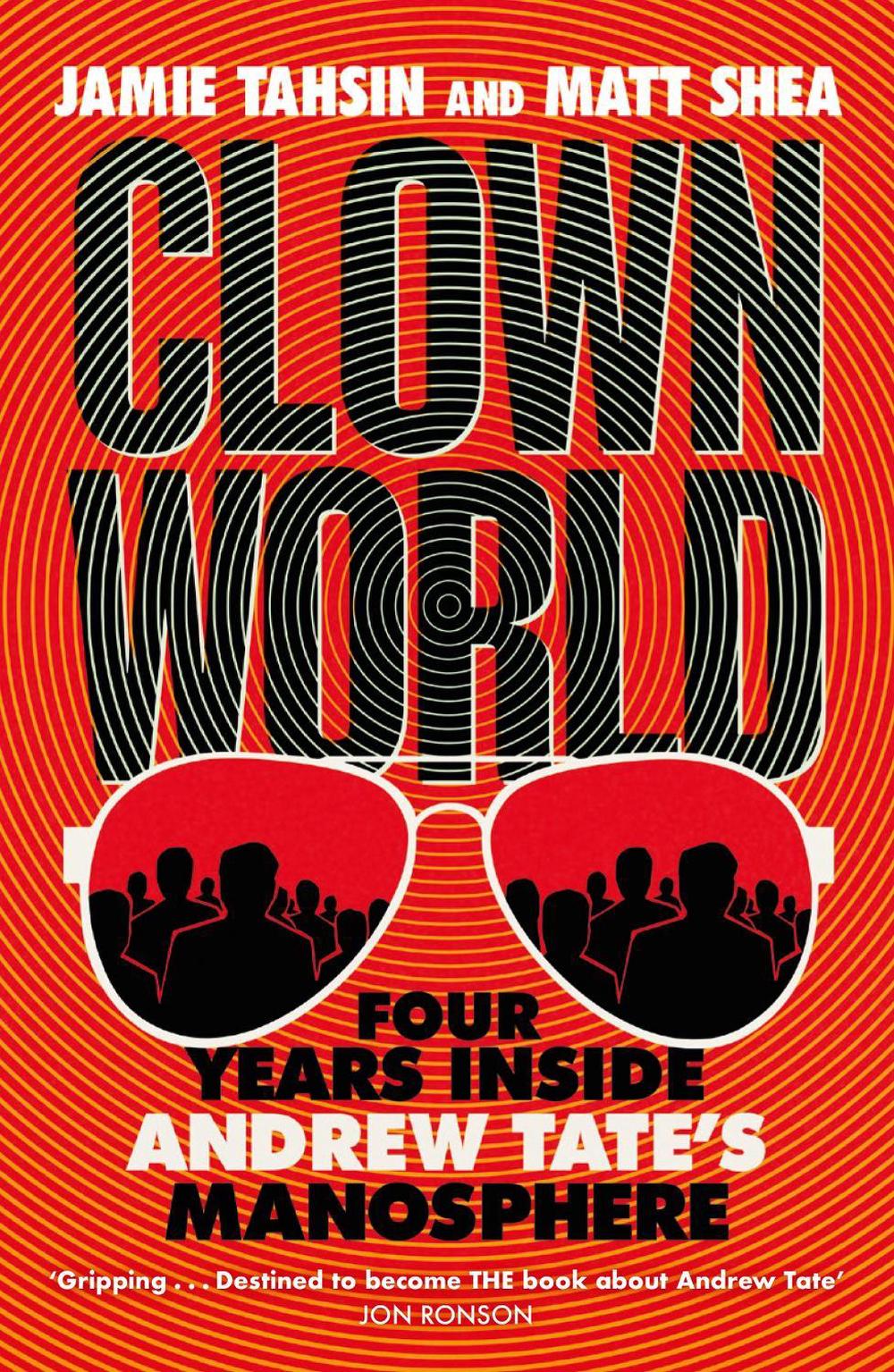 Clown World by Jamie Tahsin - ISBN: 9781529437843