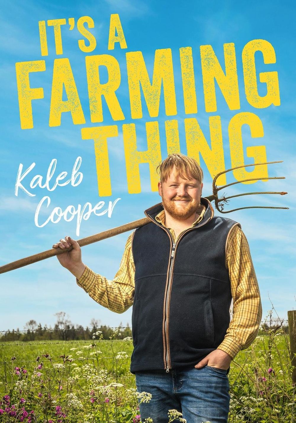 It's a Farming Thing by Kaleb Cooper - ISBN: 9781529437881