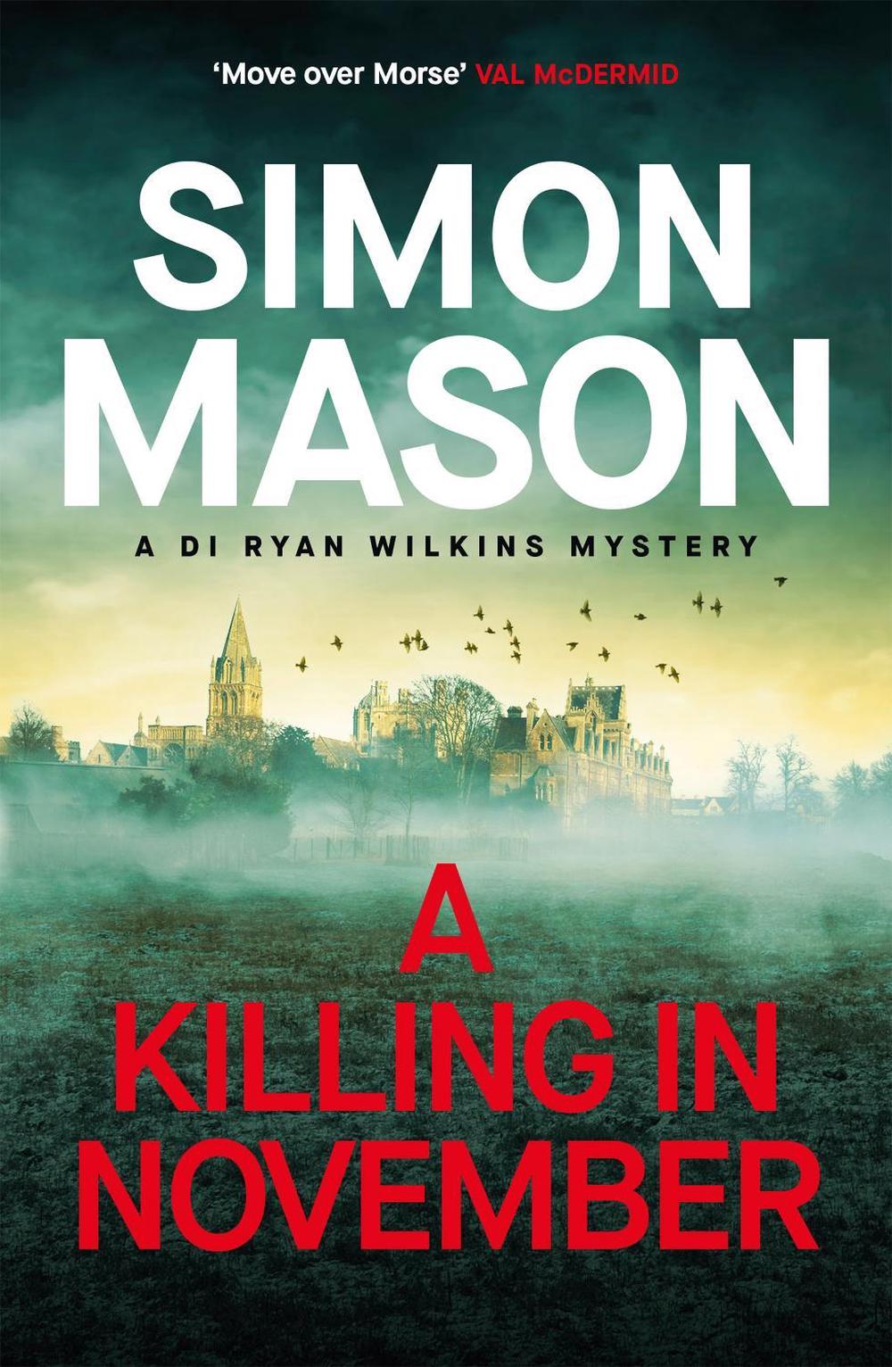 A Killing in November by Simon Mason - ISBN: 9781529438413