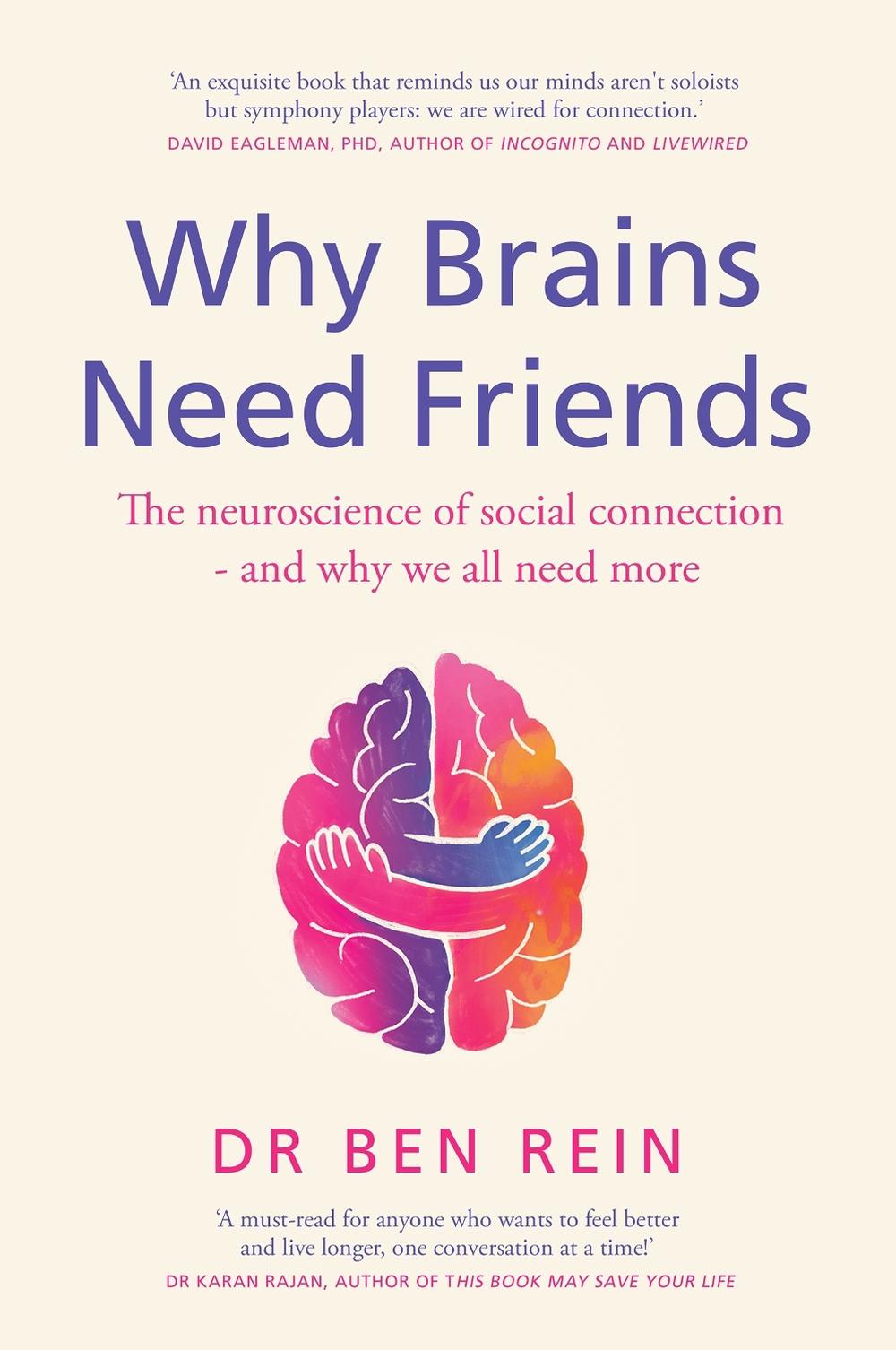 Why Brains Need Friends, 9781529438628