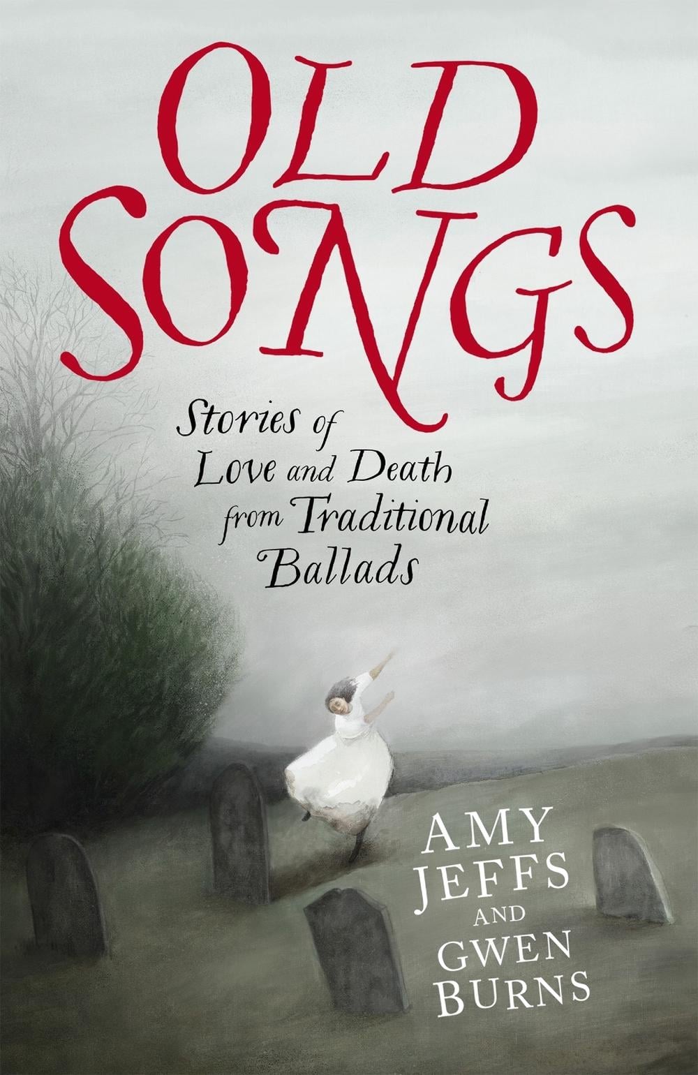 Old Songs by Amy Jeffs - ISBN: 9781529438758