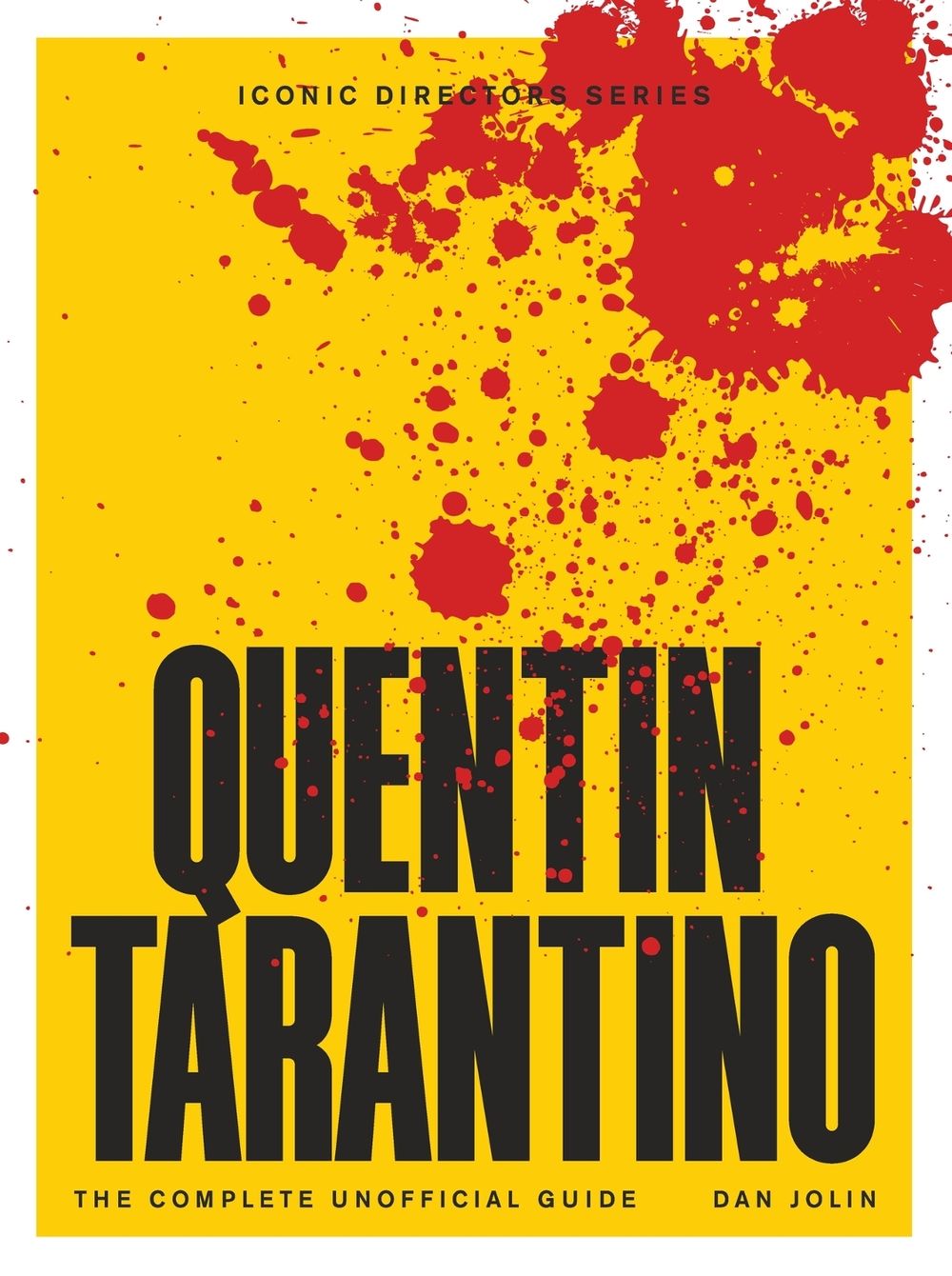 Quentin Tarantino by Dan Jolin - ISBN: 9781529438772