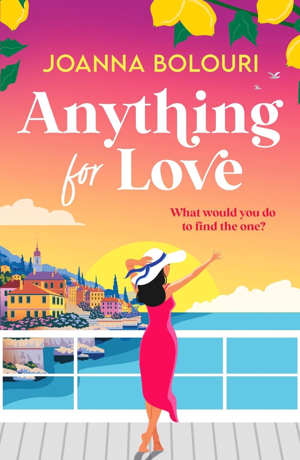 Anything for Love by Joanna Bolouri - ISBN: 9781529439038