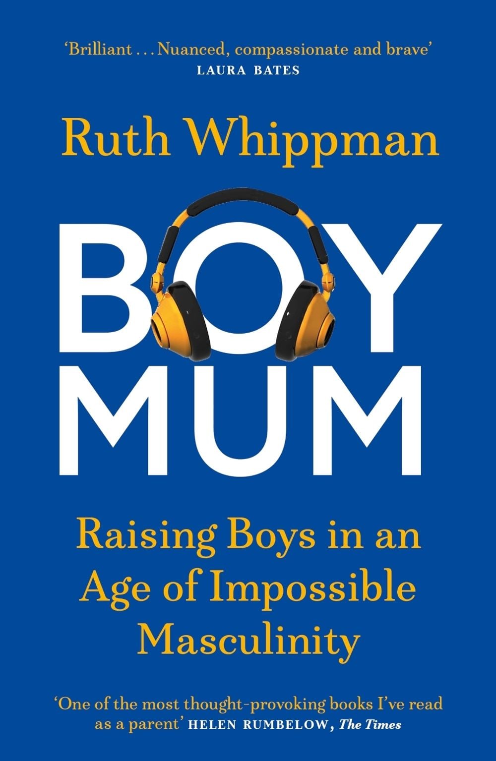 BoyMum by Ruth Whippman - ISBN: 9781529439137