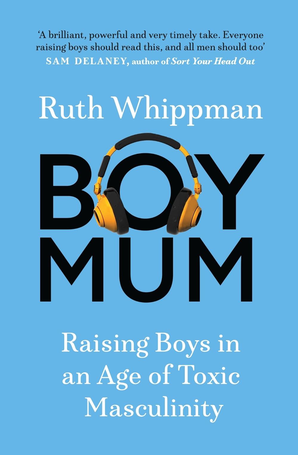BoyMum by Ruth Whippman - ISBN: 9781529439144