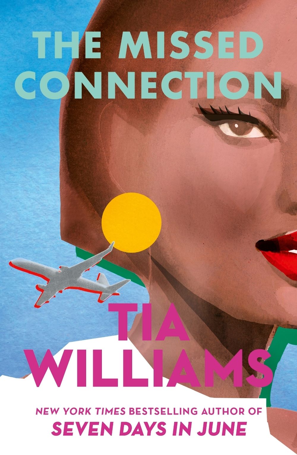 The Missed Connection by Tia Williams - ISBN: 9781529439465