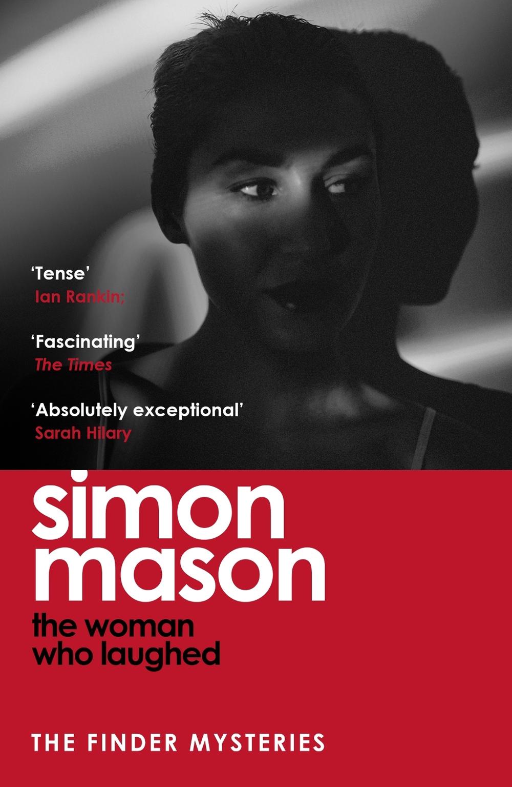 The Woman Who Laughed by Simon Mason - ISBN: 9781529439700