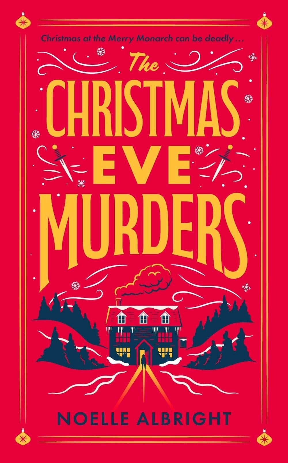 The Christmas Eve Murders by Noelle Albright - ISBN: 9781529439861