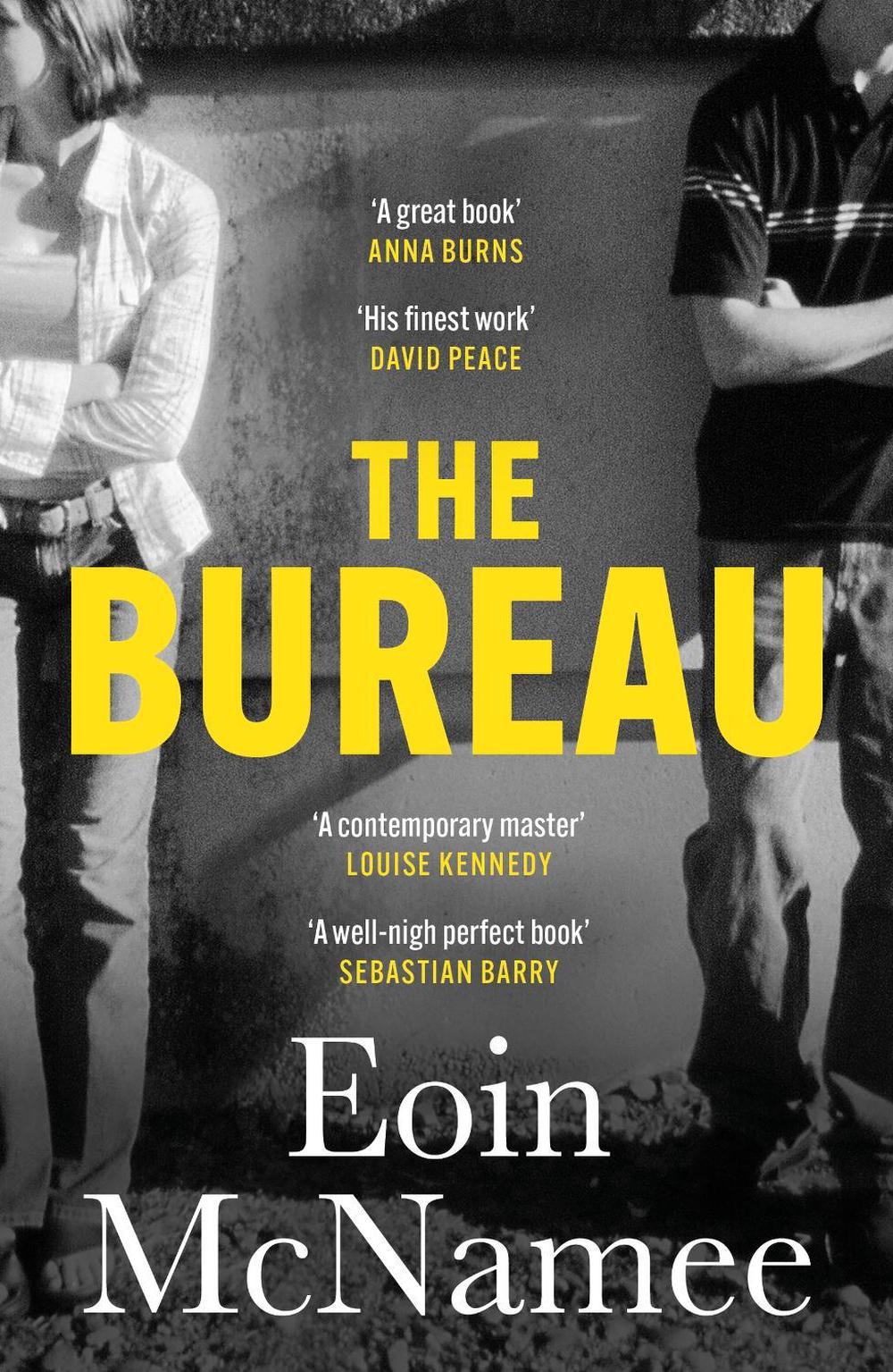 The Bureau by Eoin McNamee - ISBN: 9781529440447