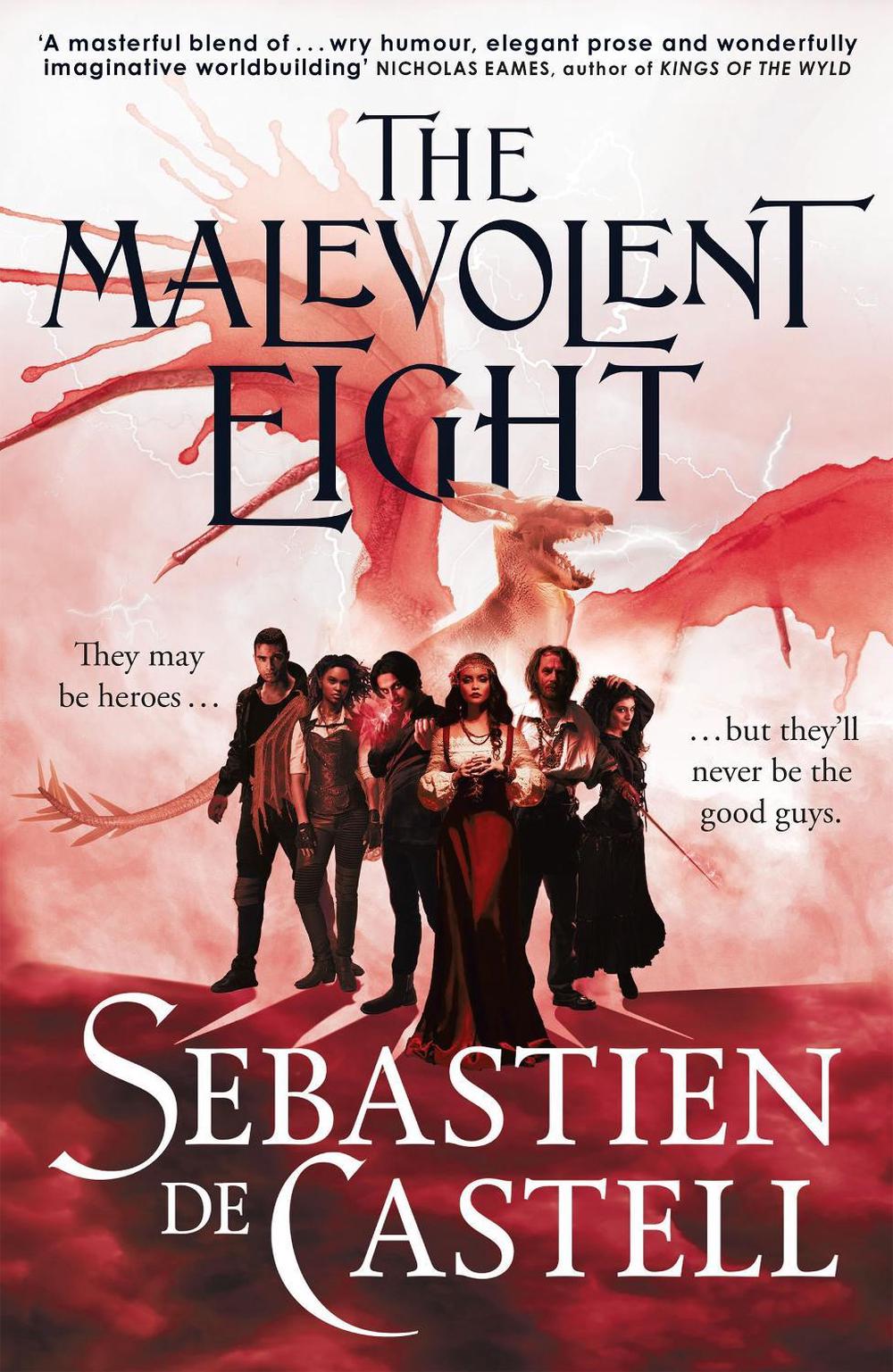 The Malevolent Eight by Sebastien de Castell - ISBN: 9781529440928