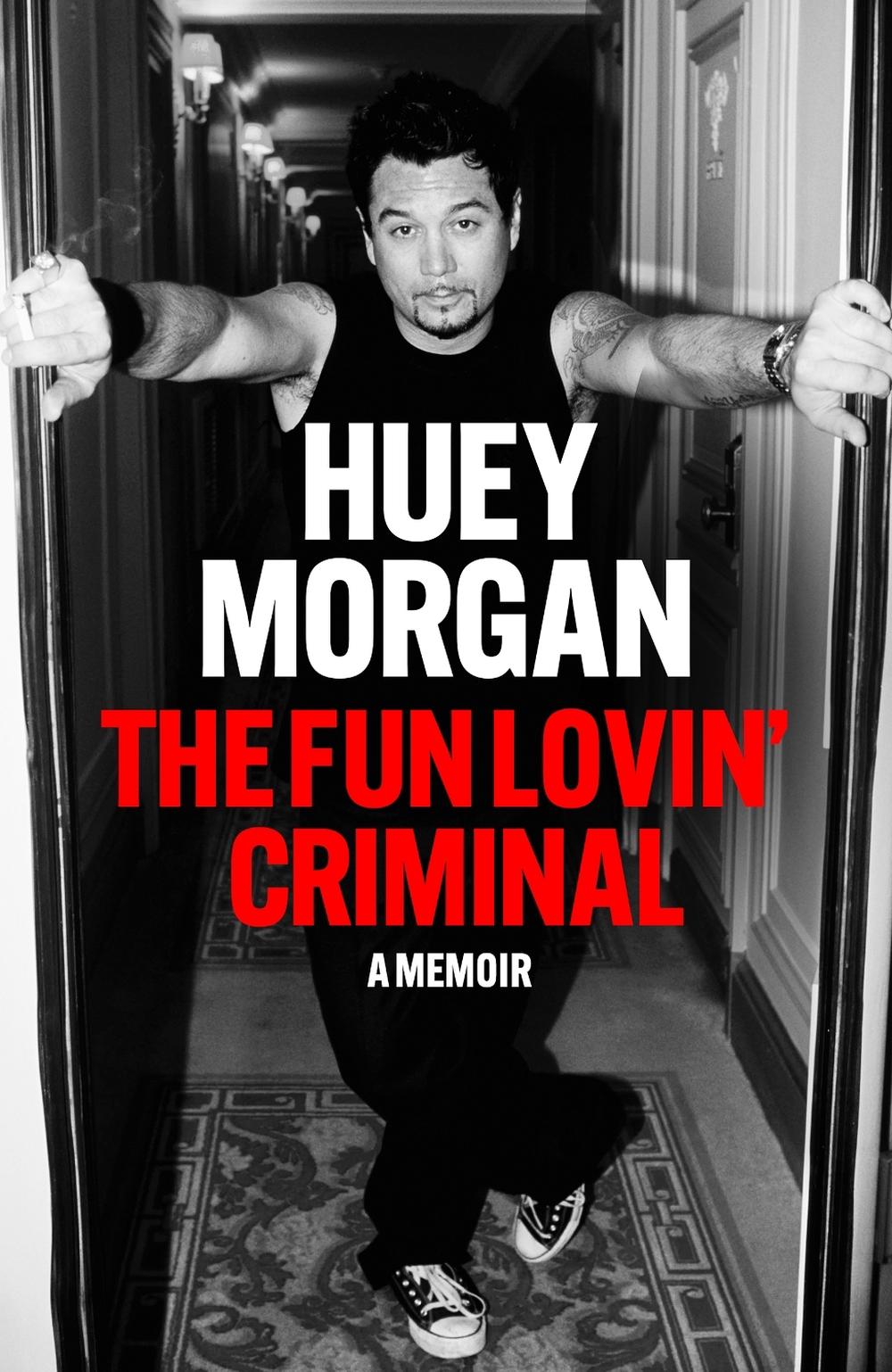 The Fun Lovin’ Criminal, 9781529442526