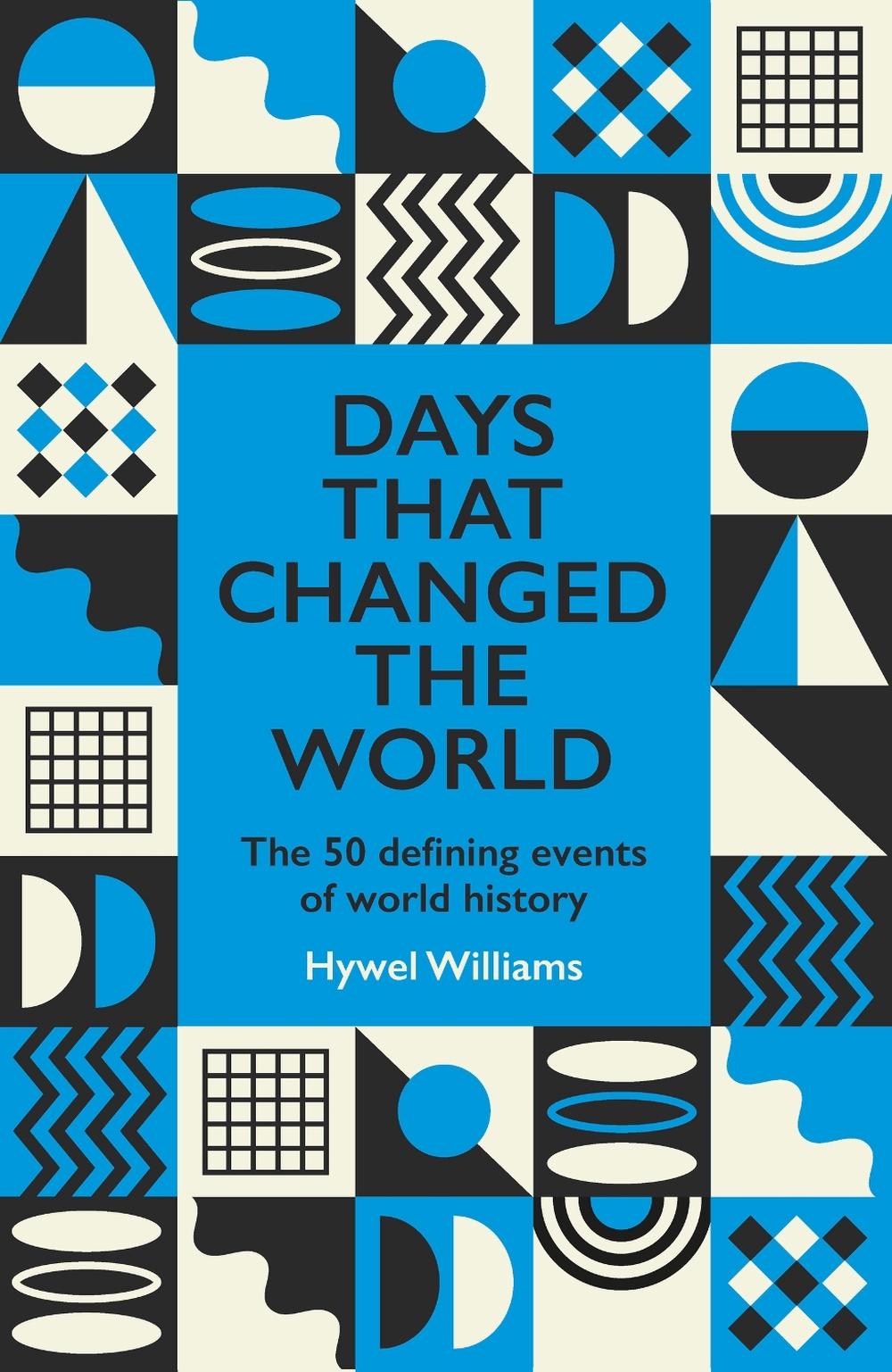 Days That Changed the World, 9781529442687