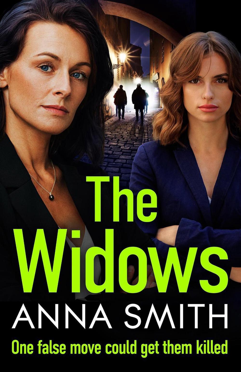 The Widows by Anna Smith - ISBN: 9781529443264