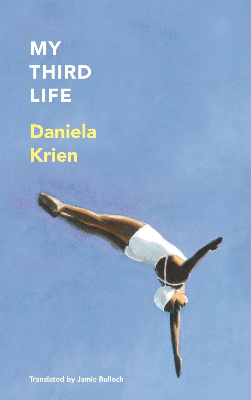 My Third Life by Daniela Krien - ISBN: 9781529444759