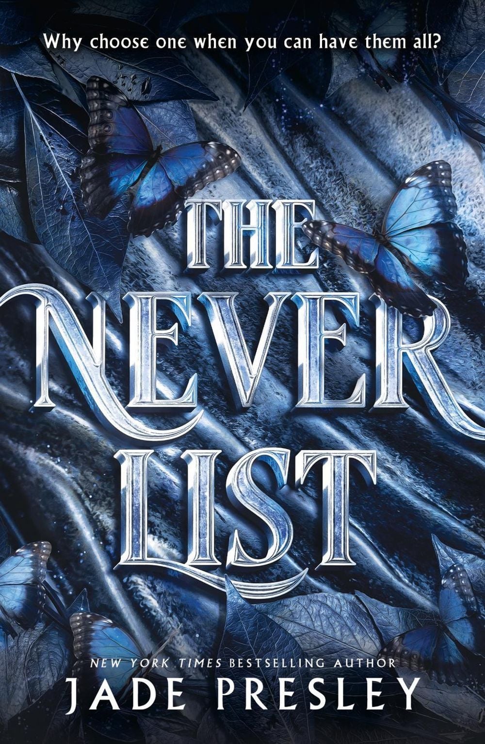 The Never List by Jade Presley - ISBN: 9781529445084
