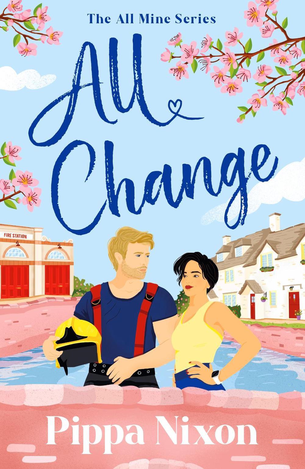 All Change by Pippa Nixon - ISBN: 9781529446098