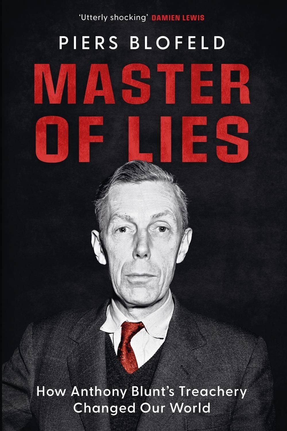Master of Lies by Piers Blofeld - ISBN: 9781529446609