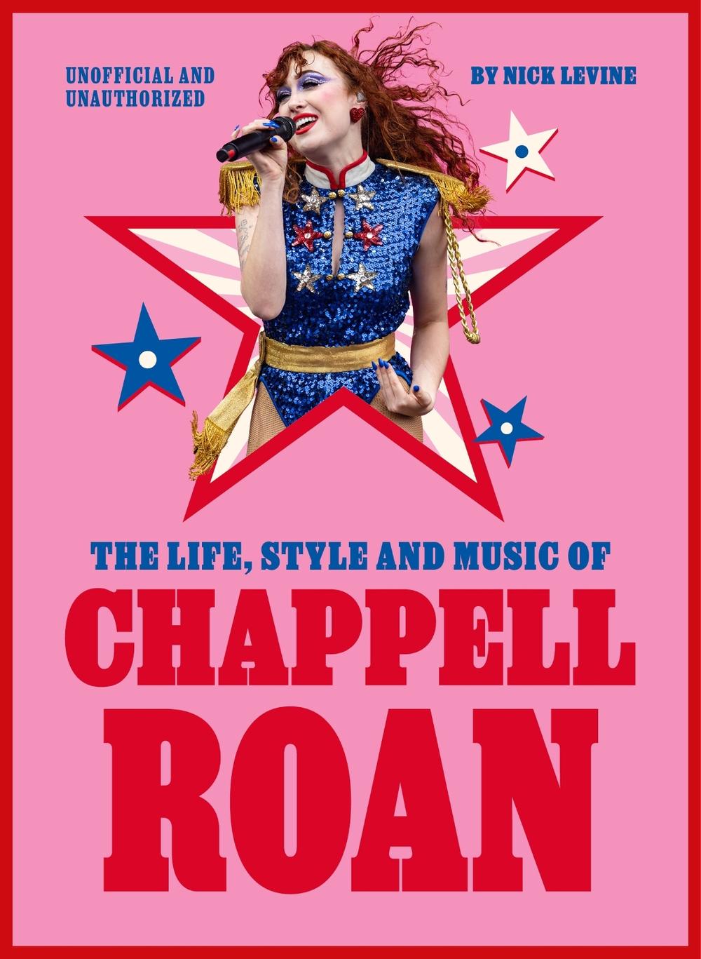 The Life, Style and Music of Chappell Roan, 9781529447125