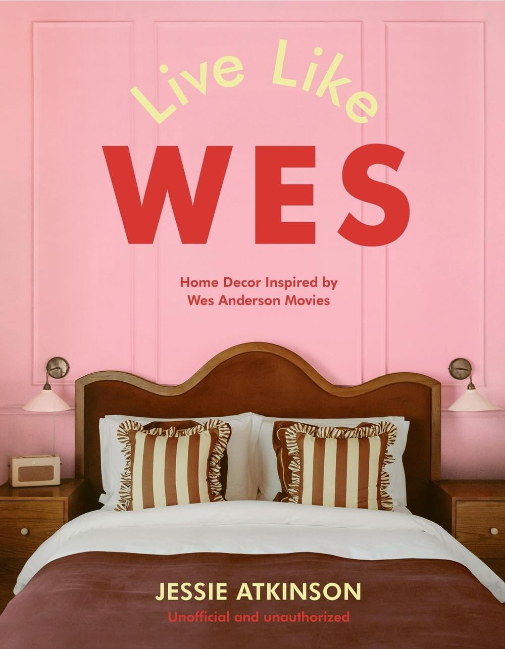 Live Like Wes by Jessie Atkinson - ISBN: 9781529447194