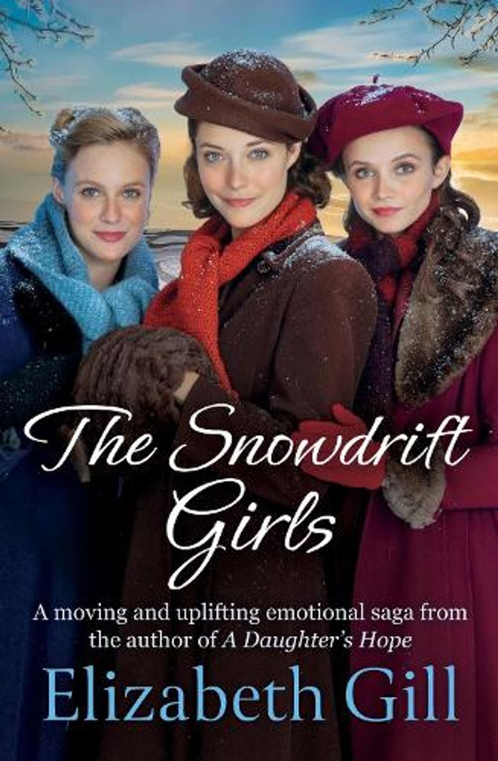 The Snowdrift Girls by Elizabeth Gill - ISBN: 9781529447446