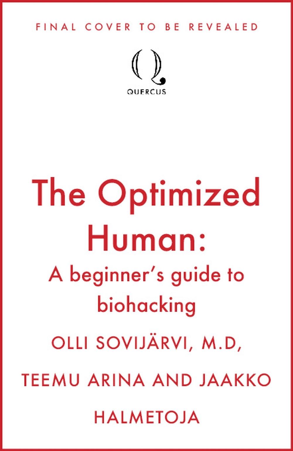The Optimized Human, 9781529447651