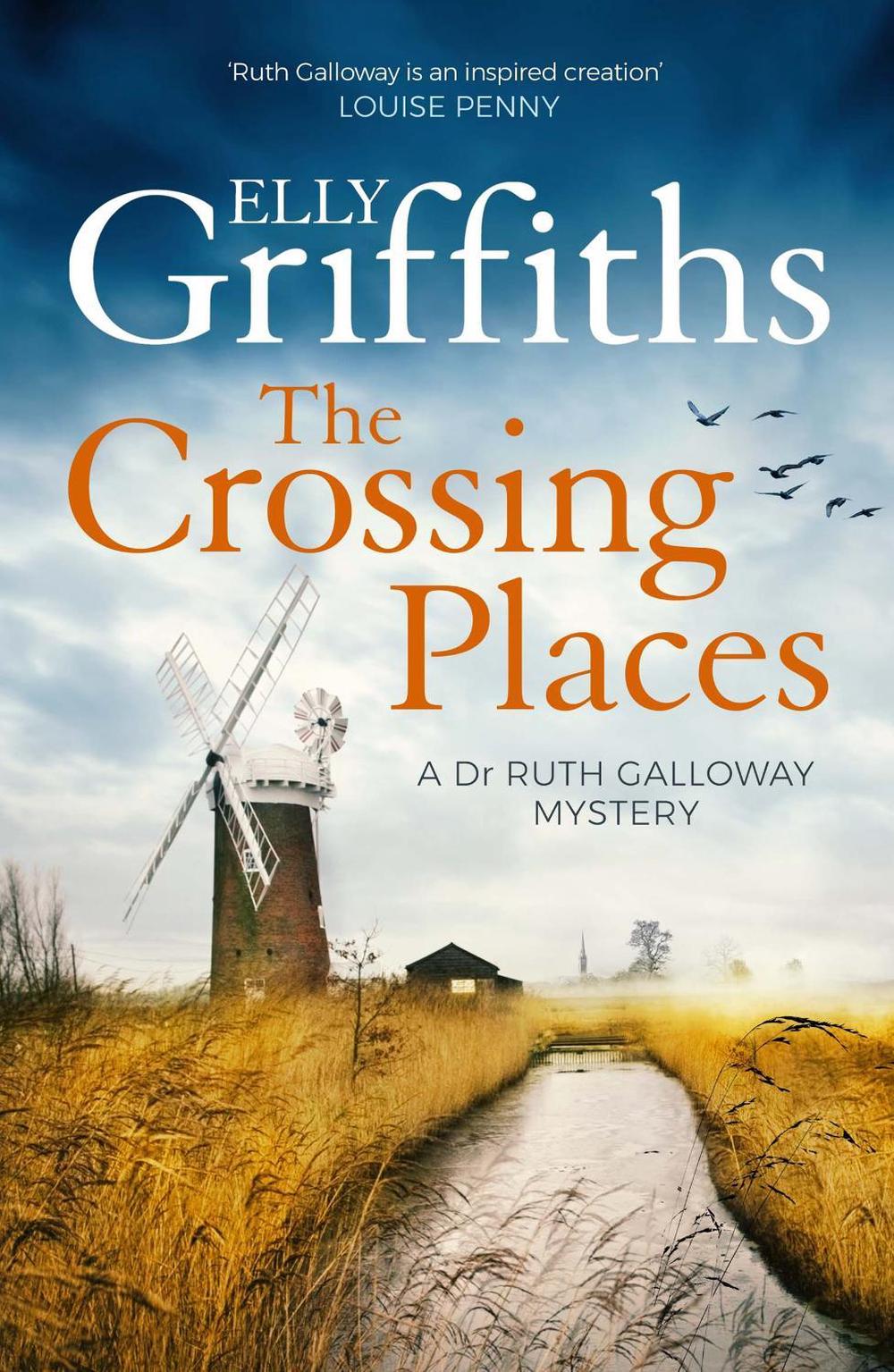 The Crossing Places by Elly Griffiths - ISBN: 9781529448238