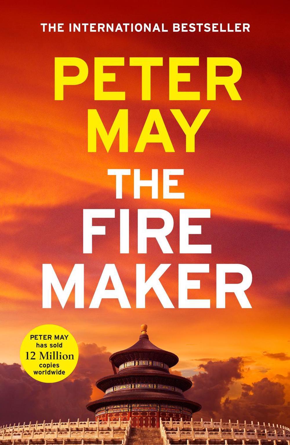 The Firemaker by Peter May - ISBN: 9781529449259