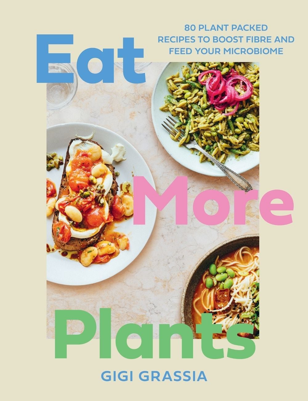 Eat More Plants by Gigi Grassia - ISBN: 9781529449778