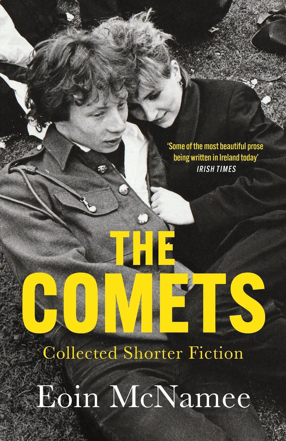 The Comets by Eoin McNamee - ISBN: 9781529449969