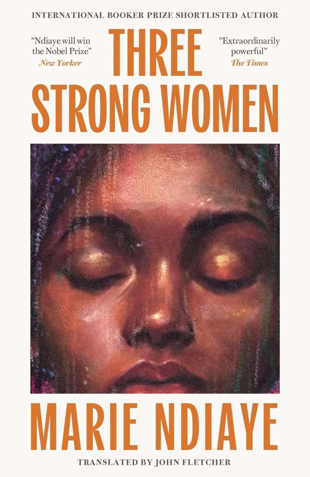 Three Strong Women by Marie NDiaye - ISBN: 9781529454628