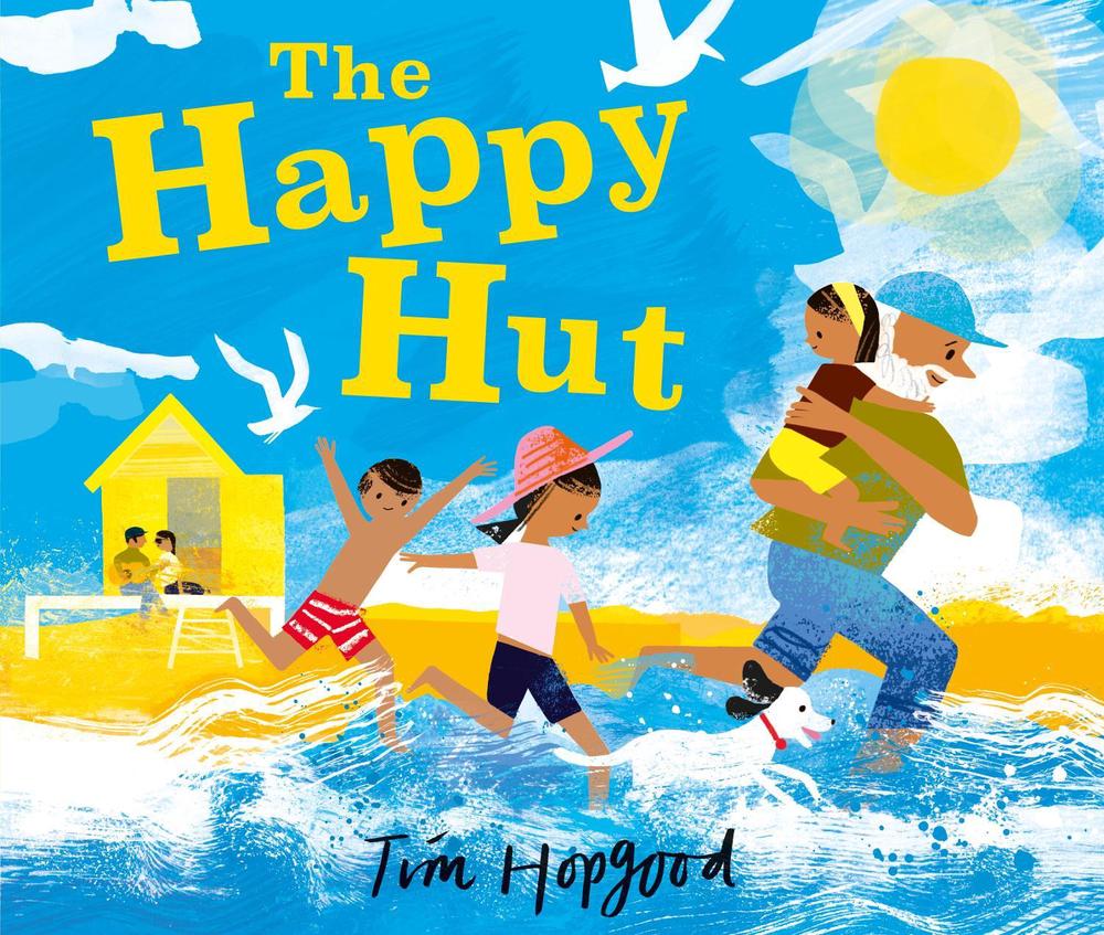 The Happy Hut by Tim Hopgood - ISBN: 9781529502336