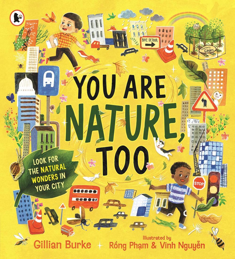 You Are Nature, Too by Gillian Burke - ISBN: 9781529502619