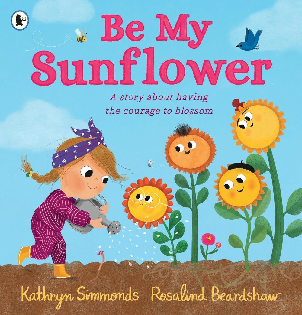 Be My Sunflower by Kathryn Simmonds - ISBN: 9781529502930