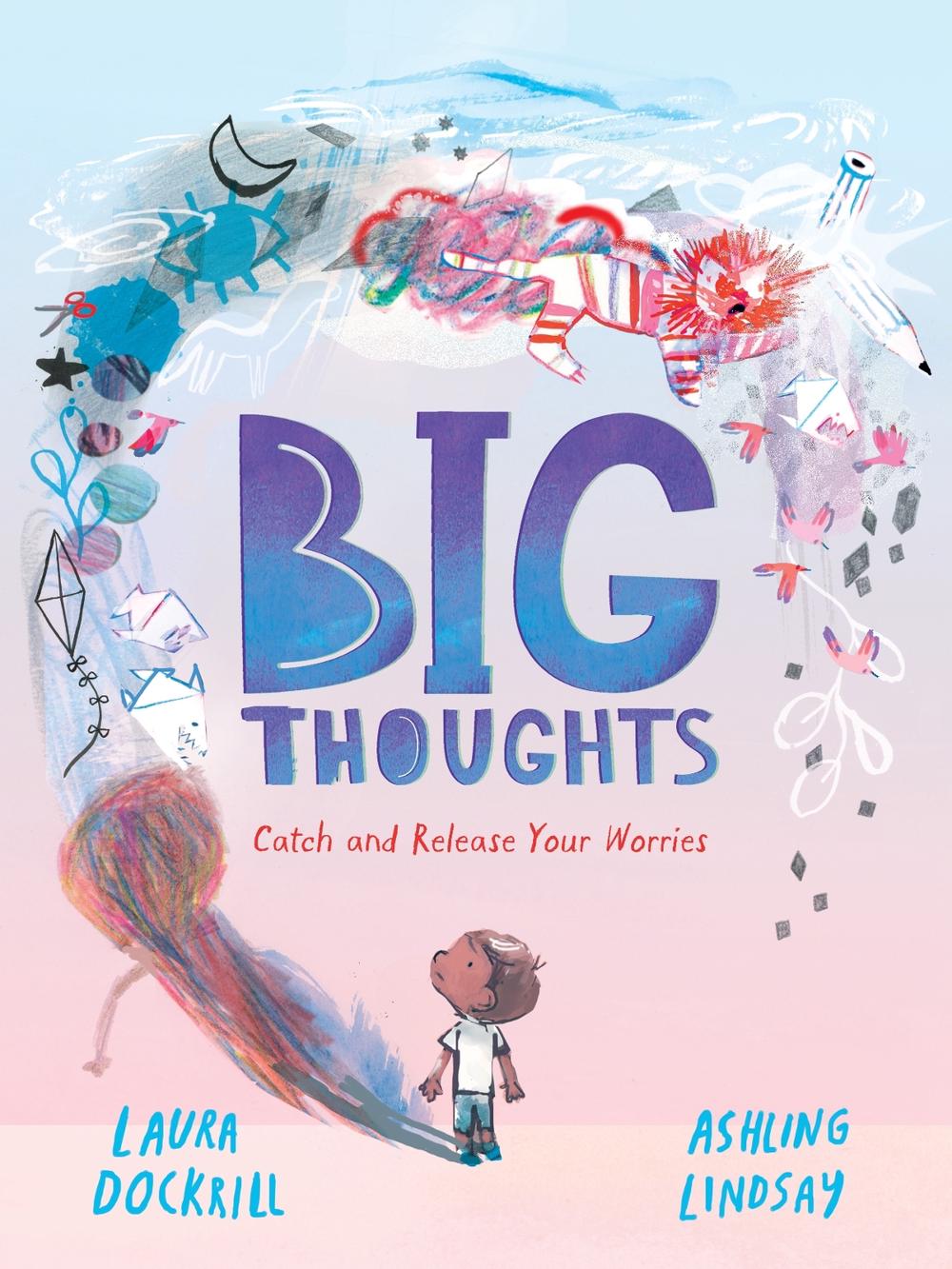 Big Thoughts: Catch and Release Your Worries, 9781529503500