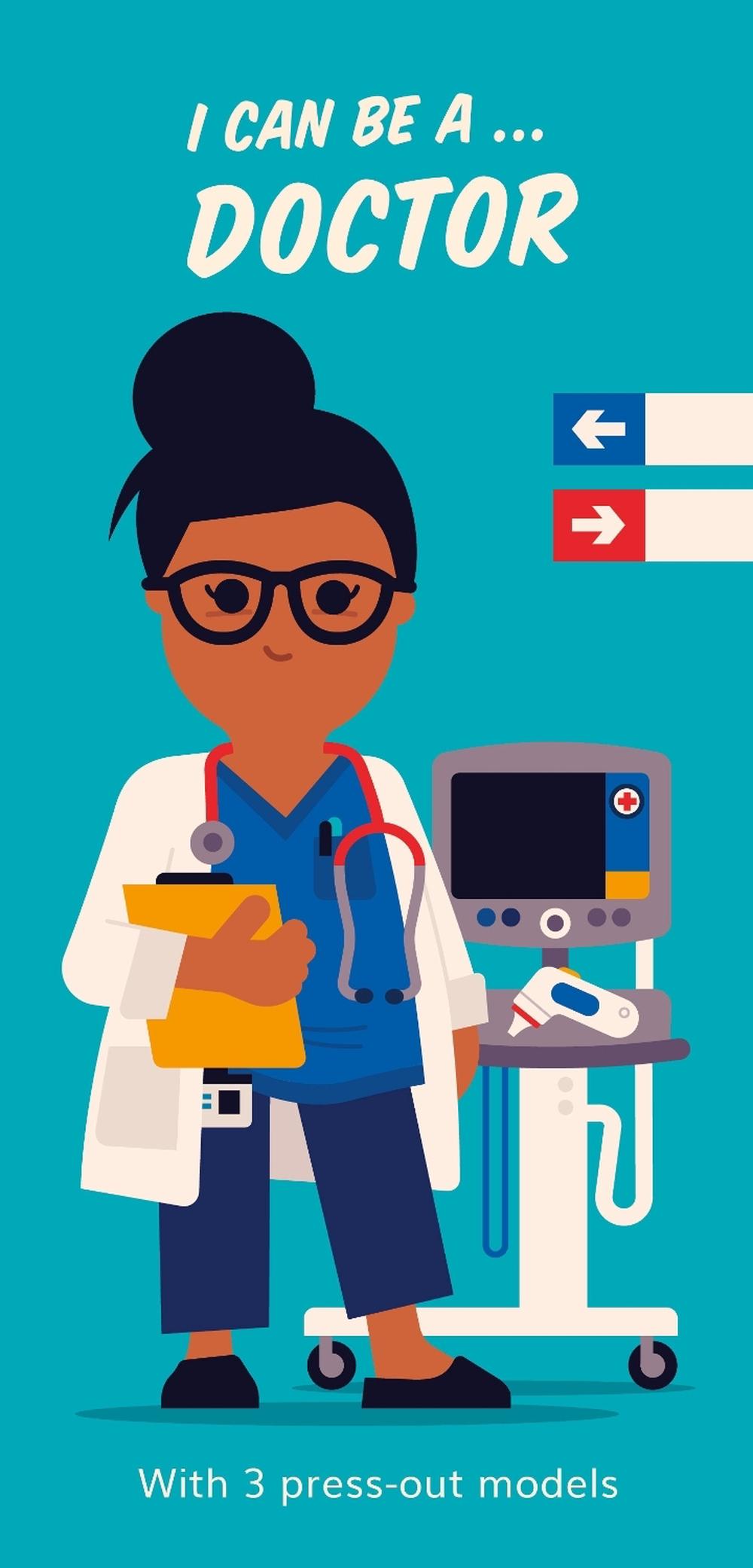 I Can Be A ... Doctor - ISBN: 9781529503548