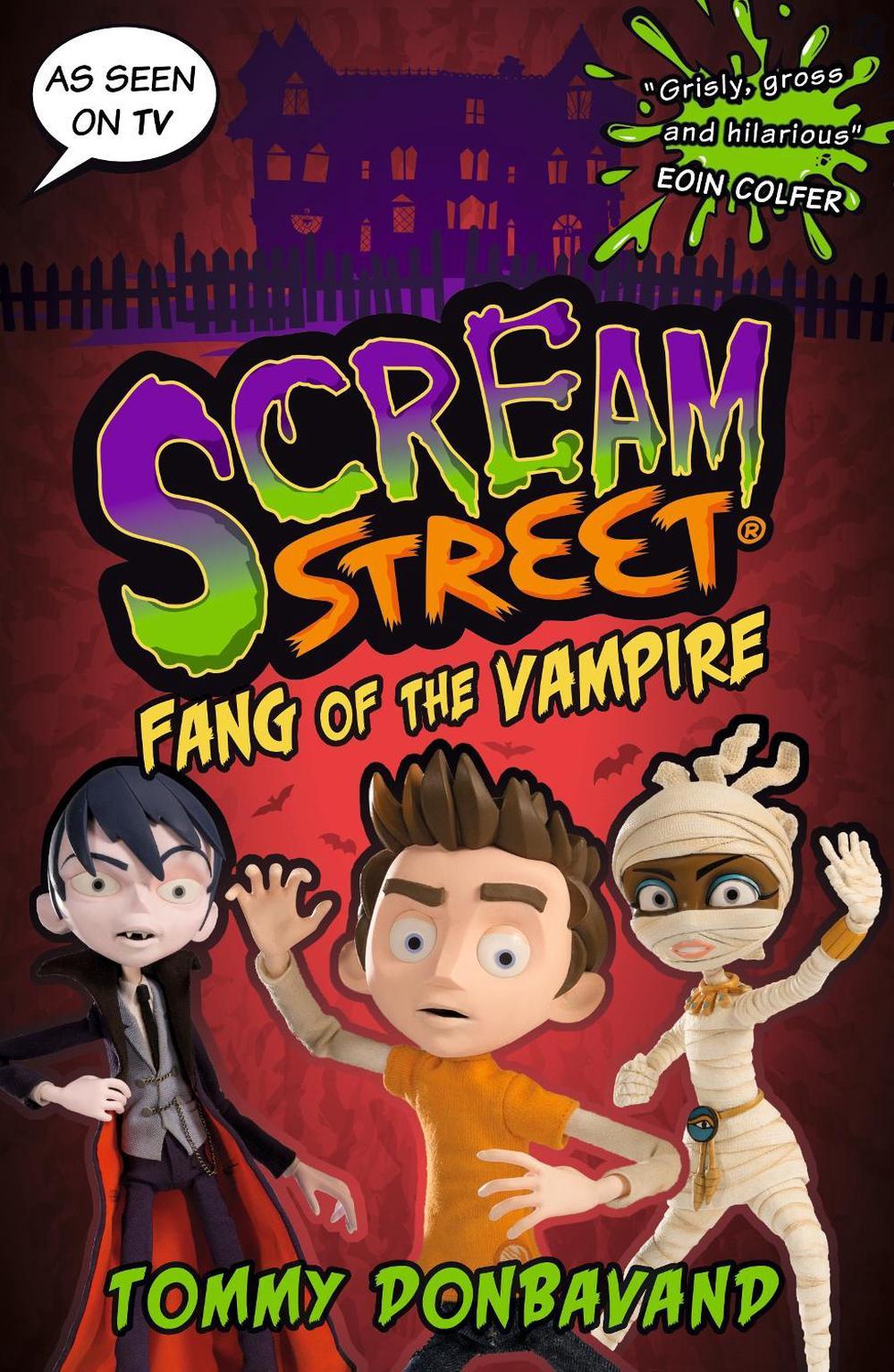 Scream Street 1: Fang of the Vampire, 9781529503791