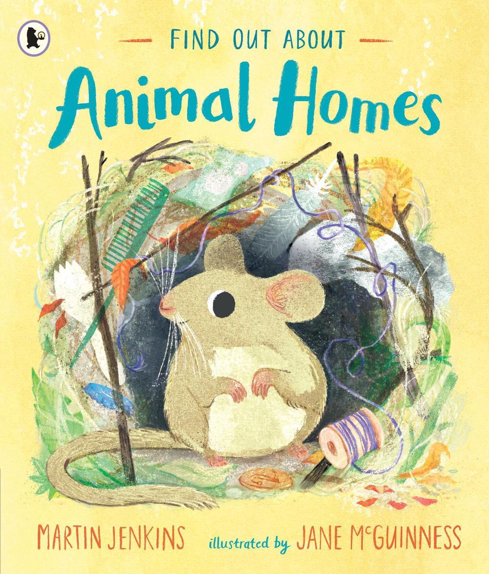 Find Out About ... Animal Homes by Martin Jenkins - ISBN: 9781529503845