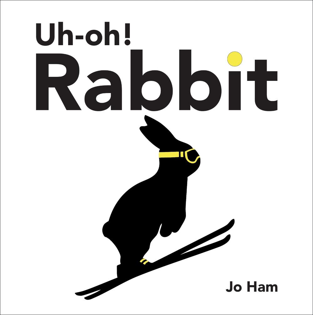 Uh-oh! Rabbit by Jo Ham - ISBN: 9781529504439