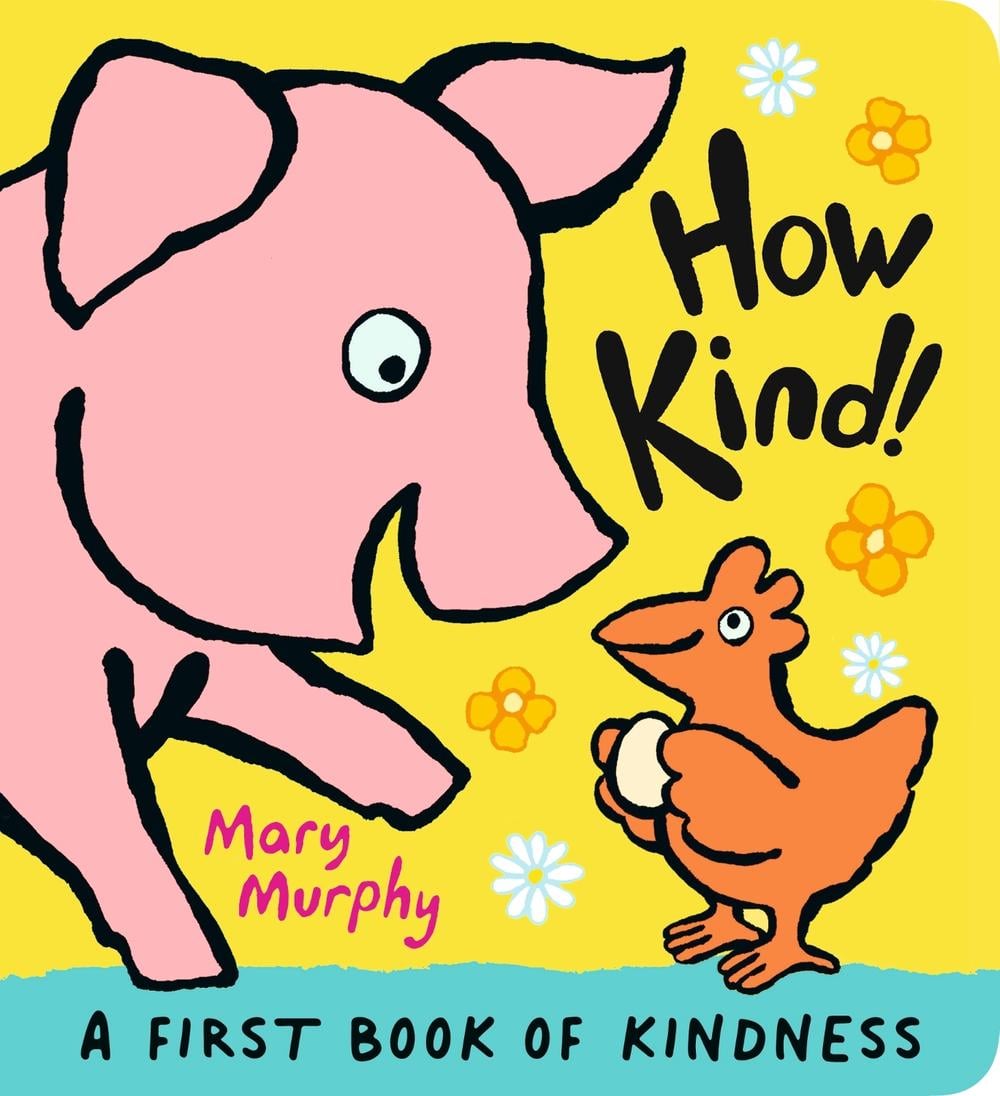How Kind! by Mary Murphy - ISBN: 9781529505344