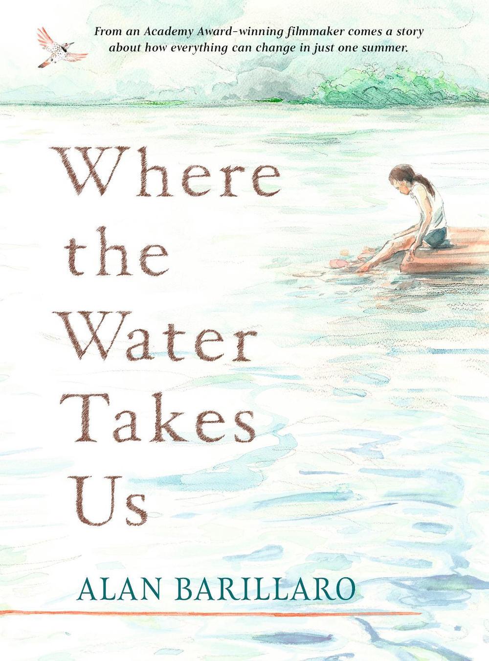 Where the Water Takes Us by Alan Barillaro - ISBN: 9781529506129