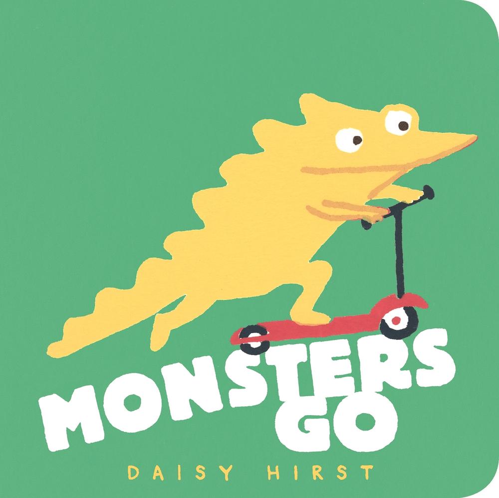 Monsters Go by Daisy Hirst - ISBN: 9781529506822