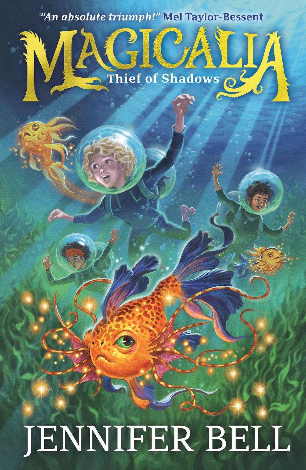 Magicalia: Thief of Shadows by Jennifer Bell - ISBN: 9781529507454