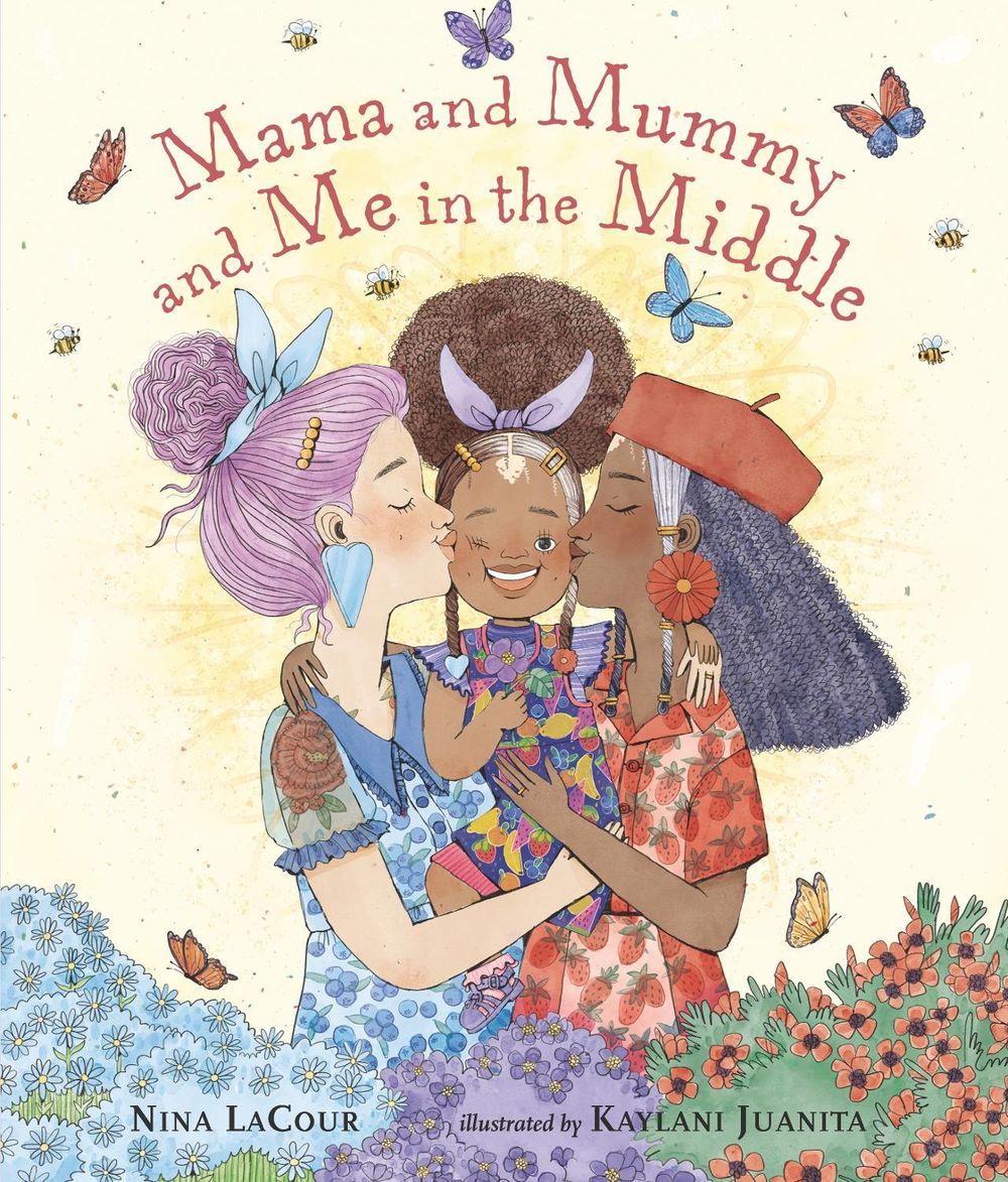 Mama and Mummy and Me in the Middle by Nina LaCour - ISBN: 9781529507577