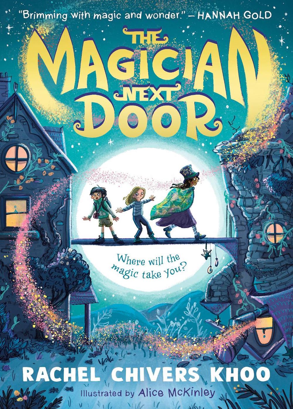 The Magician Next Door by Rachel Chivers Khoo - ISBN: 9781529507911