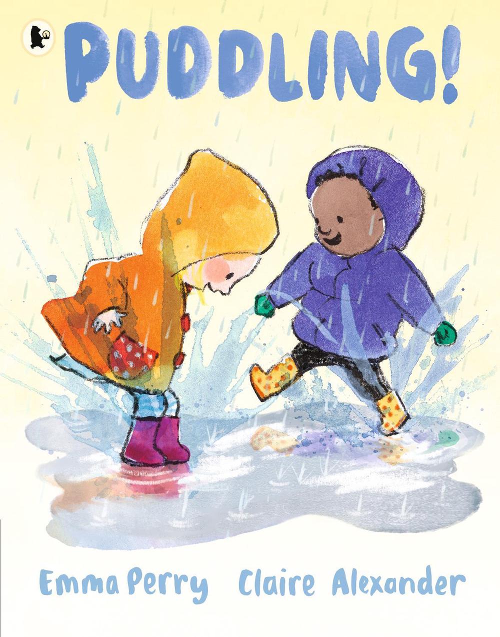 Puddling! by Emma Perry - ISBN: 9781529508741