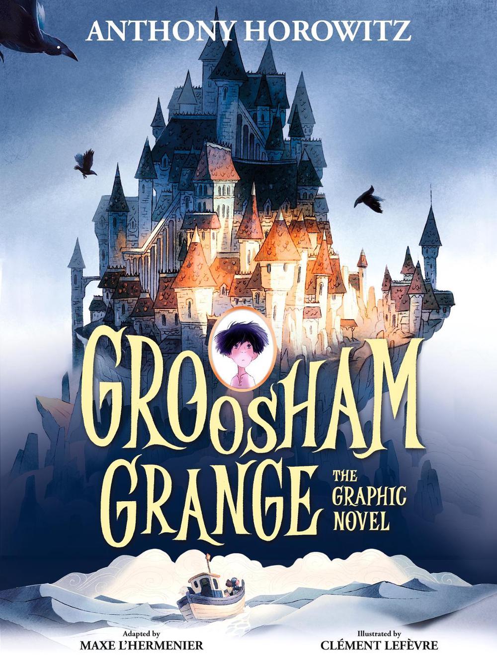 Groosham Grange Graphic Novel by Anthony Horowitz - ISBN: 9781529509502
